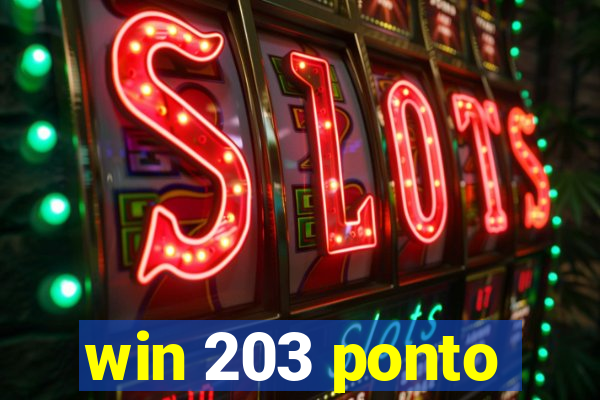 win 203 ponto